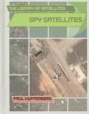 Cover of Spy Satellites (The Library of Satellites)