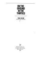 Cover of On the Ground in the 30s
