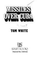 Cover of Missiles over Cuba