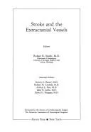 Cover of Stroke and the Extracranial Vessels