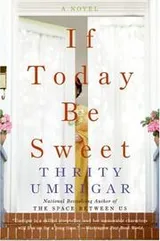 Cover of If Today Be Sweet