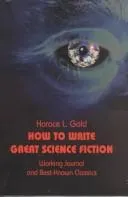 Cover of How to write great science fiction