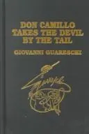 Cover of Don Camillo takes the Devil by the tail