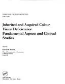Cover of Inherited and Acquired Colour Vision Deficiencies
