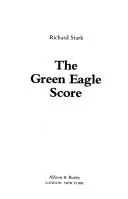 Cover of The Green Eagle Score (American Crime)