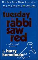 Cover of Tuesday the Rabbi Saw Red (Rabbi Small Mysteries (Ibooks))