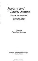 Cover of Poverty and Social Justice: Critical Perspectives
