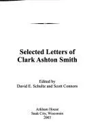 Cover of The Selected Letters of Clark Ashton Smith