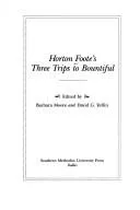 Cover of Horton Foote's three trips to Bountiful