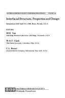 Cover of Interfacial structure, properties, and design