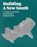 Cover of Building a new South
