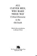 Cover of All Clever Men, Who Make Their Way