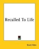 Cover of Recalled to Life