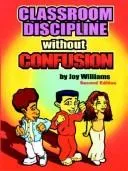 Cover of Classroom Discipline Without Confusion