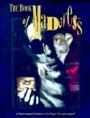 Cover of The Book of Madness
