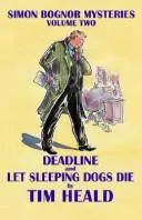 Cover of Deadline & Let Sleeping Dogs Die; Omnibus Two