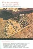 Cover of The Archaeology of Chaco Canyon