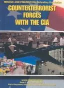 Cover of Counterterrorist Forces With the CIA (Rescue and Prevention)