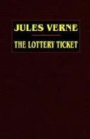 Cover of The Lottery Ticket