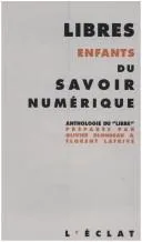 Cover of Libres enfants du savoir numérique