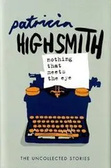 Cover of NOTHING THAT MEETS THE EYE
