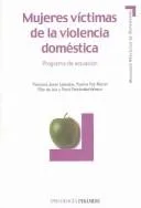Cover of Mujeres víctimas de la violencia doméstica