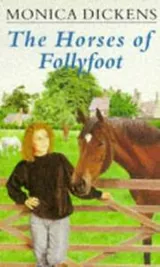 Cover of The horses of Follyfoot