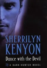 Cover of Dance with the Devil (Dark Hunter)