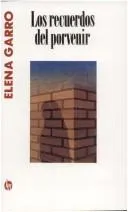 Cover of Los recuerdos del porvenir