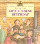 Cover of A Little House Birthday