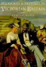 Cover of Pleasures & pastimes in Victorian Britain