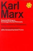 Cover of Karl Marx Selected Writings In Sociology and Social Philosophy