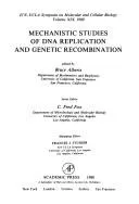 Cover of Mechanistic Studies of Deoxyribonucleic Acid Replication and Genetic Recombination (ICN-UCLA symposia on molecular and cellular biology)