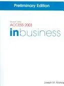 Cover of Microsoft Access 2003 In Business Core