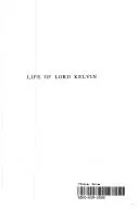 Cover of The Life of Lord Kelvin (2 Volume Set)
