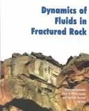 Cover of Dynamics of fluids in fractured rock