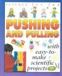Cover of Pushing and Pulling (Science for Fun)