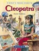 Cover of Cleopatra (What's Their Story?)
