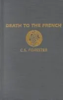 Cover of Death to the French
