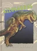 Cover of Allosaurus (Dinosaur Library)