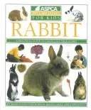 Cover of Rabbit (ASPCA Pet Care Guides for Kids)