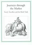 Cover of Journeys Through The Market