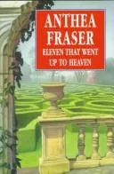 Cover of Eleven That Went Up to Heaven