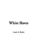 Cover of White Slaves