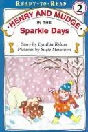 Cover of Henry And Mudge In The Sparkle Days