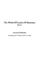 Cover of The works of Lucian of Samosata