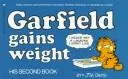 Cover of Garfield Gains Weight