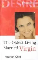 Cover of The Oldest Living Married Virgin