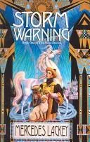 Cover of Storm Warning (Valdemar, Mage Storms #1)