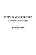 Cover of Fifty Famous People, a Book of Short Stories